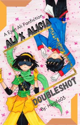 Ali x Alicia (doubleshot) [C]