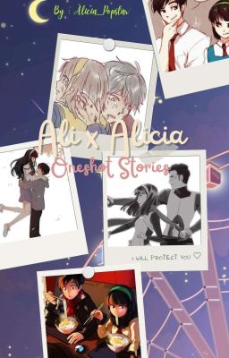 Ali x Alicia Oneshot Stories