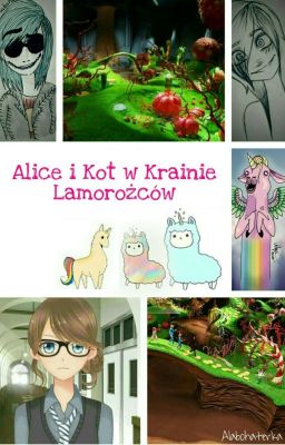 Alice i Kot w Krainie Lamorożców [ZAKOŃCZONE]