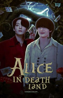 Alice in Deathland | ᵗᵃᵉᵏᵒᵒᵏ