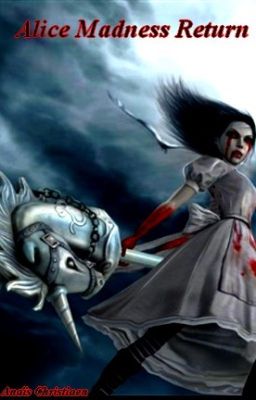 Alice Madness Return