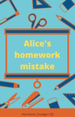 Alice's homework mistake