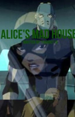 Alice's Mad House