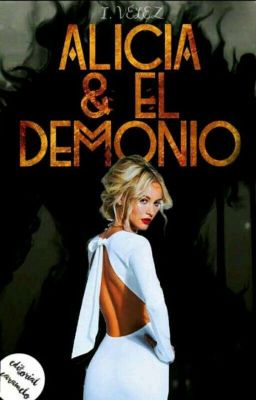 Alicia & El Demonio [Serie Los Últimos Días #2.5]