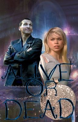 Alive or Dead? (Book One in the Time Lady Awakened Saga)