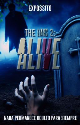 ALIVE | The Liars Saga | Libro 2