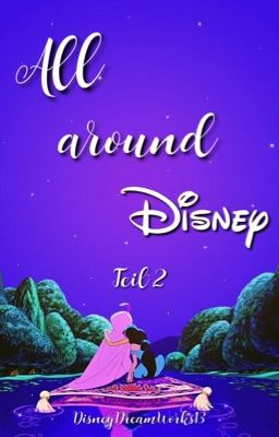 All around Disney Teil 2