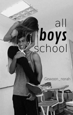 All boys school