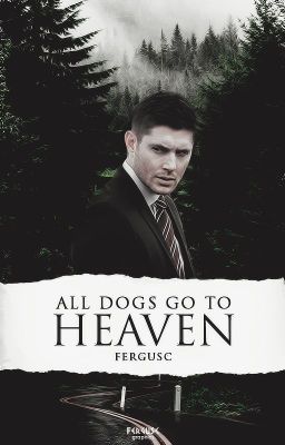 All Dogs Go To Heaven ✔