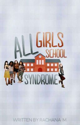 All Girls School Syndrome