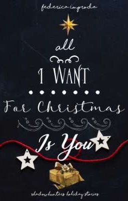 All I Want for Christmas Is You