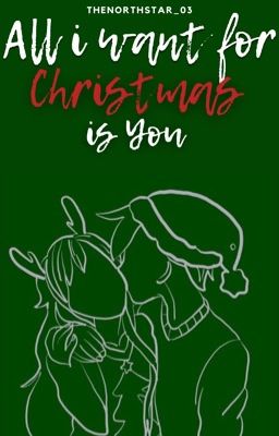 All I want for Christmas is you// Max Verstappen short novel  