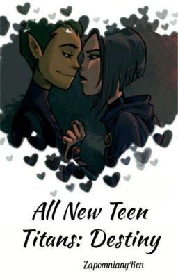 All New Teen Titans: Destiny