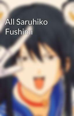 All Saruhiko Fushimi