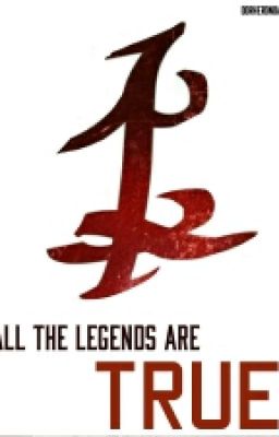 All The Legends Are True