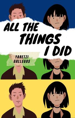 All the things I did