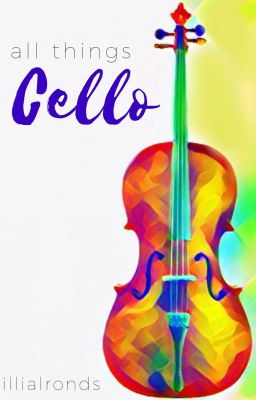 All Things Cello