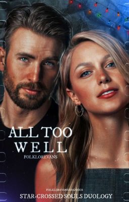 ALL TOO WELL ━━ chris evans