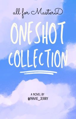 [All x Quang Hùng MasterD] Oneshot Collection