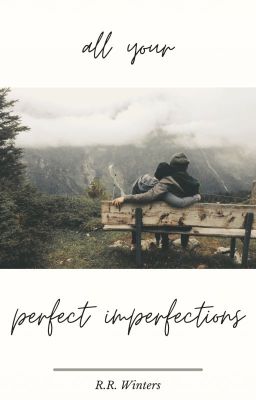 All Your Perfect Imperfections