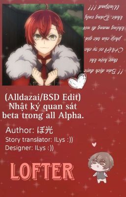 (Alldazai/BTA Edit). Nhật ký quan sát Beta trong All Alpha 