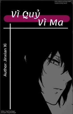 [AllDazai Edit] BSD Ngụy Đọc Thể: Vì Quỷ Vì Ma