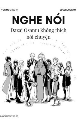 [AllDazai] Nghe Nói Dazai Osamu Không Thích Nói Chuyện