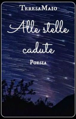 Alle stelle cadute