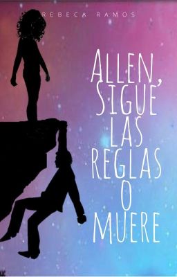 Allen, sigue las reglas o muere