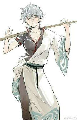 [ AllGintoki/Gintama Xem Ảnh Thể ] Gintoki Hôm Nay Tính Chuyển Sao ?