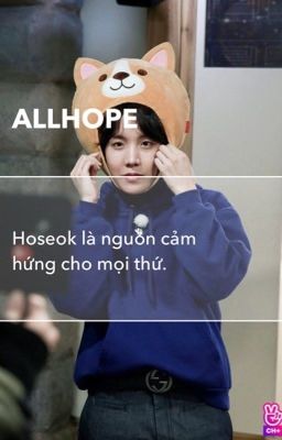 ALLHOPE| nguồn cảm hứng.