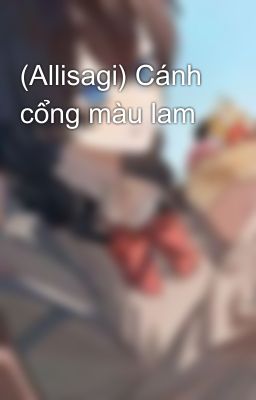 (Allisagi) Cánh cổng màu lam