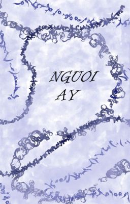 [ALLISAGI] NGƯỜI ẤY...