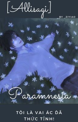 [Allisagi] - Paramnesia