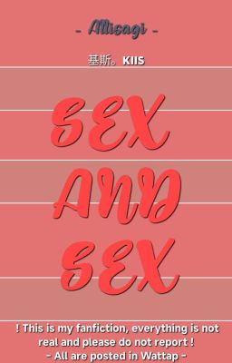 [ Allisagi / R21 ] Sex and sex