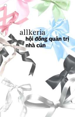 allkeria x hội đồng quản trị nhà cún