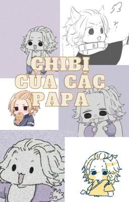 AllMikey:Chibi của các papa