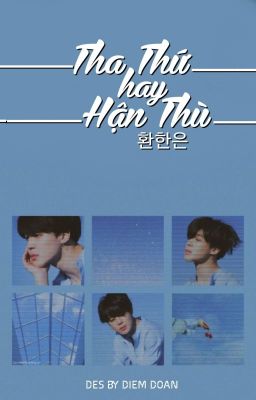 [Allmin][Ngược-XK] Tha thứ hay hận thù?