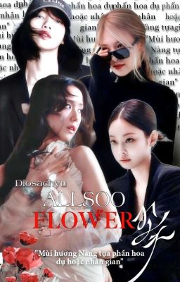 [ALLSOO] Flower