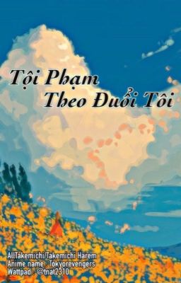 [allTake] Tội phạm theo đuổi tôi.