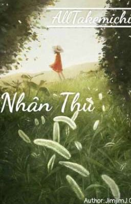 [AllTakemichi] Nhân Thú