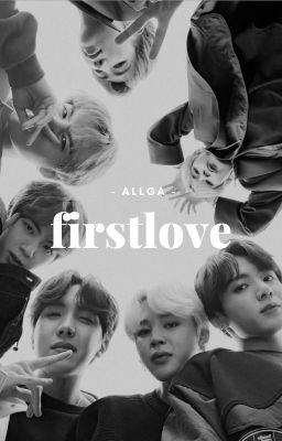 [all가] firstlove