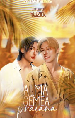 Alma Gêmea Praiana | Hyunho