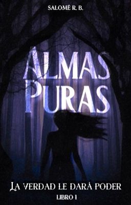 Almas Puras | 1  [COMPLETA]