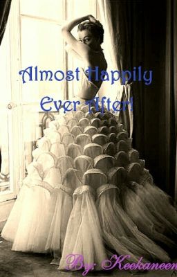 Almost Happily Ever After