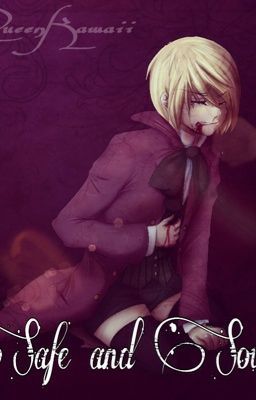 (Alois  x Reader) Safe and Sound, A song Fic