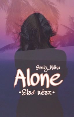 Alone #1 |✔