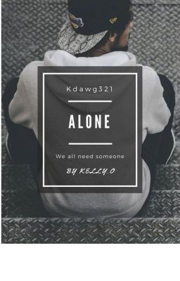 Alone