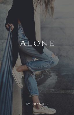 Alone