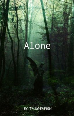 Alone